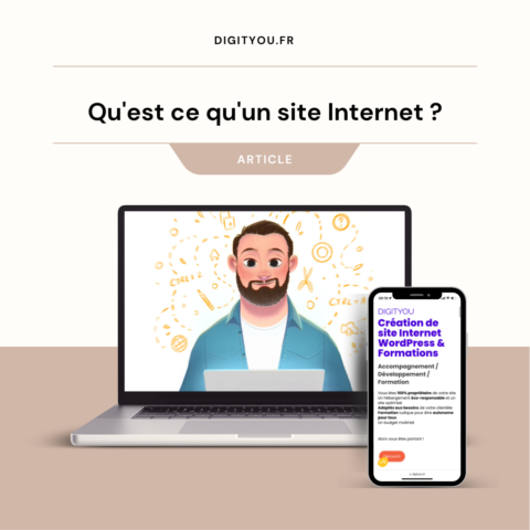 Le petit blog de DigitYou Bordeaux | Qu'est ce qu'un site Internet ?